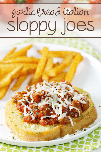 Garlic Bread Italian Sloppy Joes - Easy Meal Plan #22