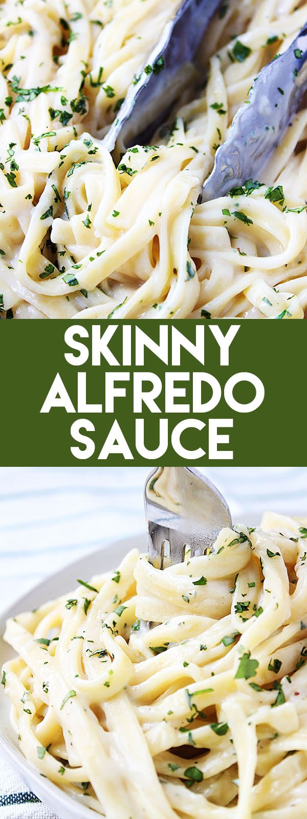 This Skinny Alfredo Sauce has all the flavor of your favorite alfredo sauce, without the calories and fat! #healthy #dinner #skinny #healthydinner #skinnydinner #pasta #alfredo #fettuccinealfredo