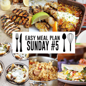 Easy Meal Plan Sunday #5