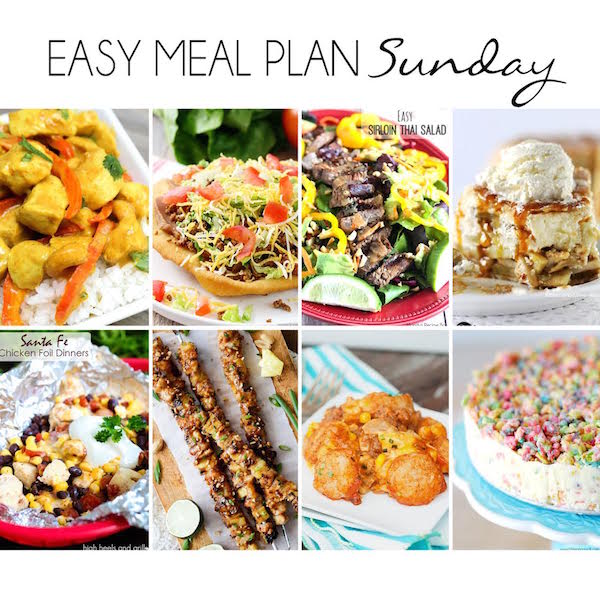 Easy Meal Plan Sunday - 6 dinner and 2 dessert recipes from your favorite bloggers!