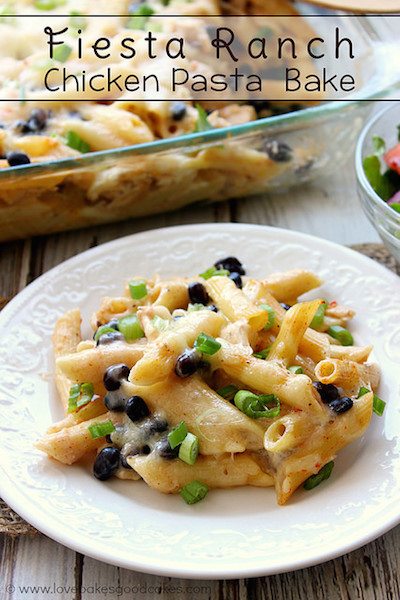 Fiesta Ranch Chicken Pasta Bake - Easy Meal Plan #16