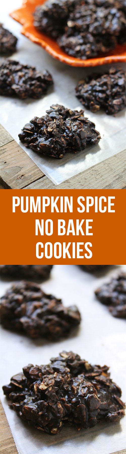 Pumpkin Spice No Bake Cookies - The perfect combo of pumpkin and chocolate, without a lot of work!