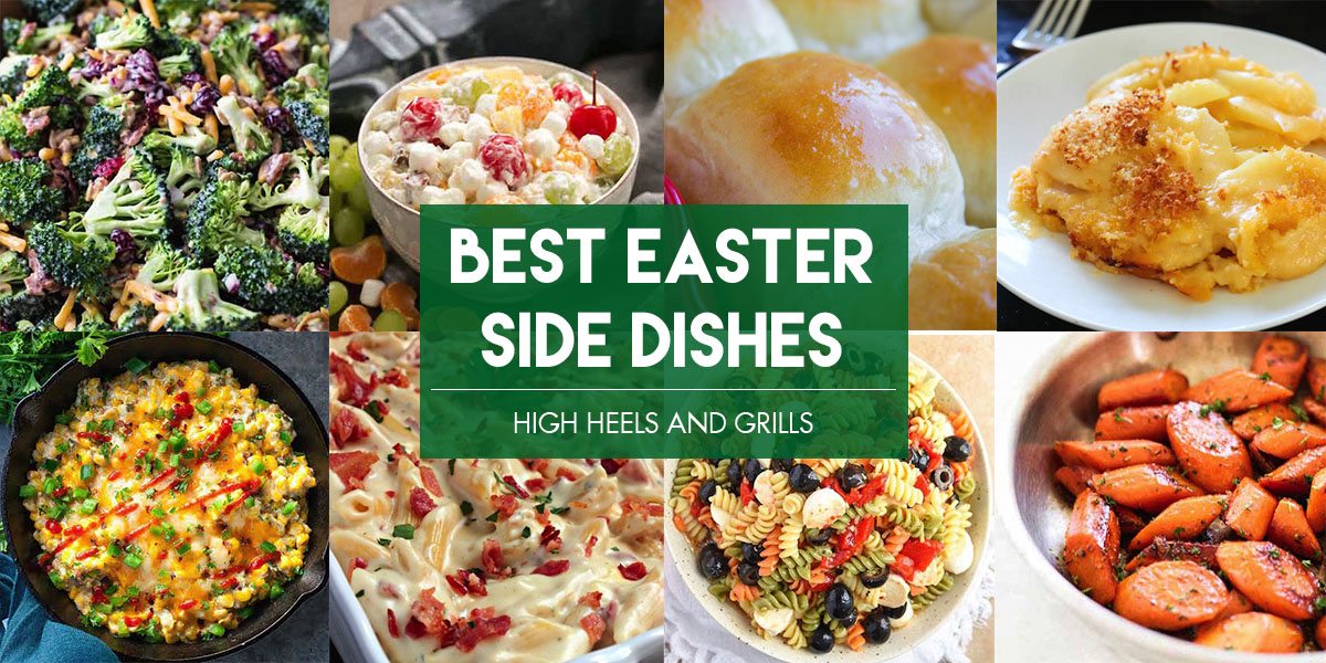 Collage of Best Easter Side Dish Recipes