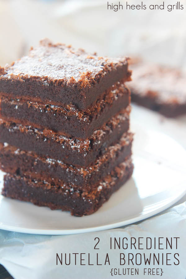 Nutella Brownies {Only 2 Ingredients!} High Heels and Grills